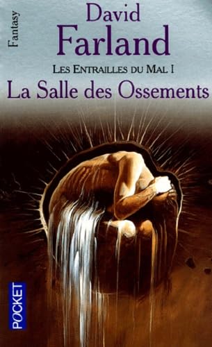 Les Entrailles du mal, tome 1 : La salle des ossements 9782266120128