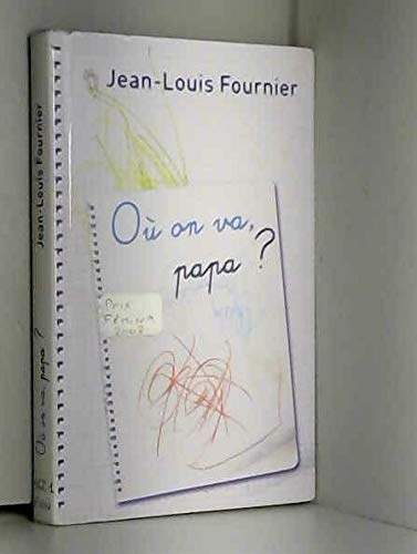 où on va papa ? 9782286043353