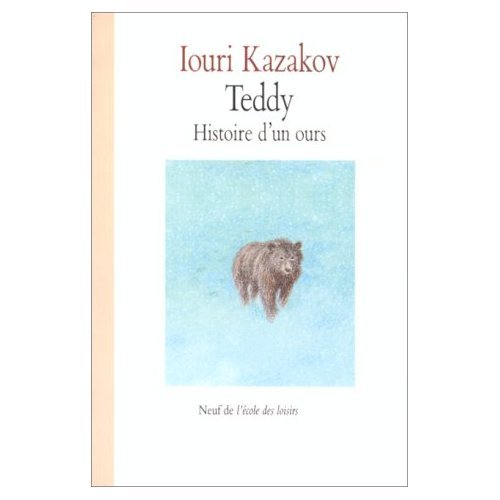 Teddy : Histoire d'un ours 9782211012744