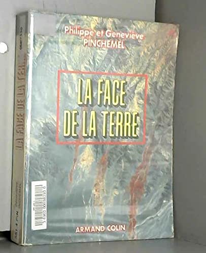 La Face de la terre : éléments de géographie (Collection U) 9782200312398