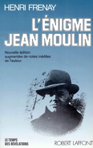 L'Enigme Jean Moulin. Edition 1991 9782221067406