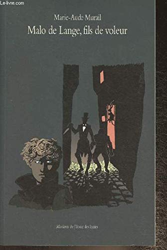Malo de Lange, fils de voleur 9782211224598