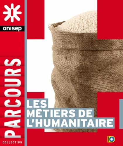 Les métiers de l'humanitaire 9782273010436