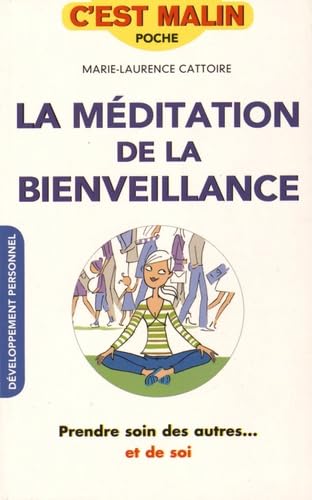 La méditation de la bienveillance, c'est malin ! 9791028501198
