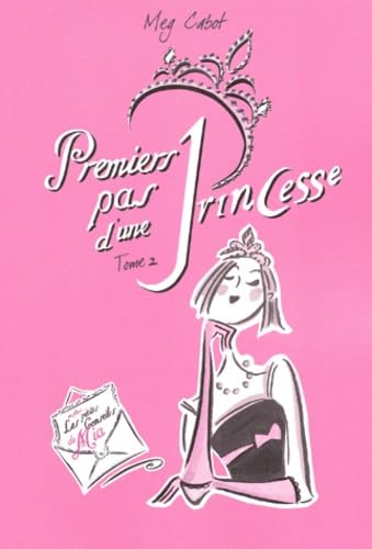 Premiers Pas d'une princesse, tome 2 9782012009189