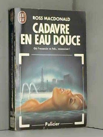 Cadavre en eau douce *** 9782277221333