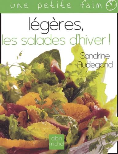 Légères, les salades d'hiver ! 9782226153548