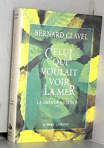 Celui Qui Voulait Voir La Mer 9782221002971
