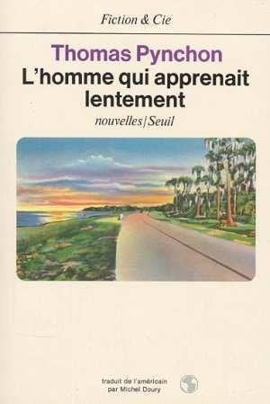 L'Homme qui apprenait lentement 9782020089258
