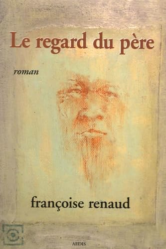 REG - Le regard du père 9782842593216