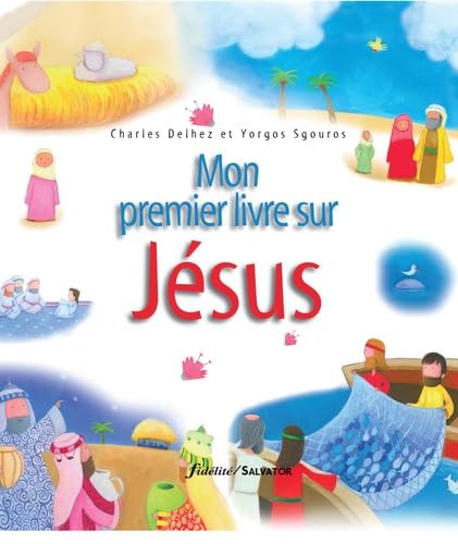 Mon premier livre sur Jésus 9782706706721