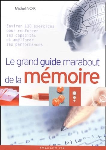 Le grand guide marabout de la mémoire 9782501039826