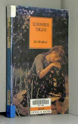 Le bonheur tsigane 9782268012575