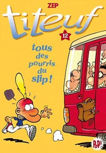 Tous des pourris du slip ! 9782012025189