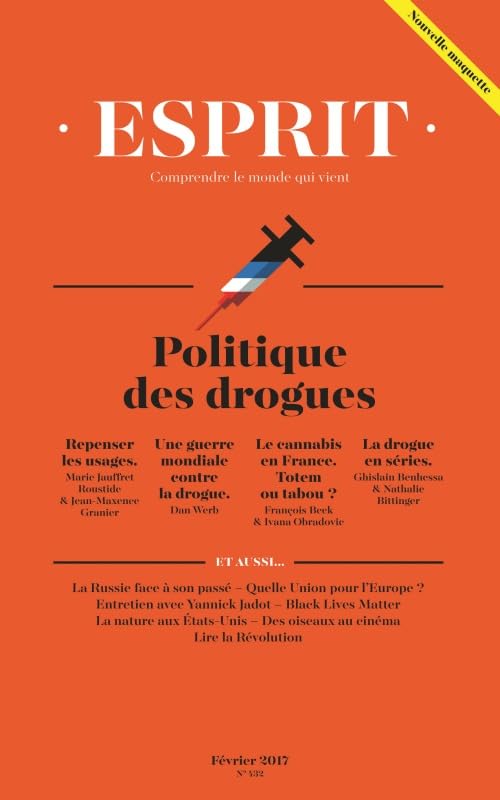 Esprit - Politique des drogues: Février 2017 9782372340205