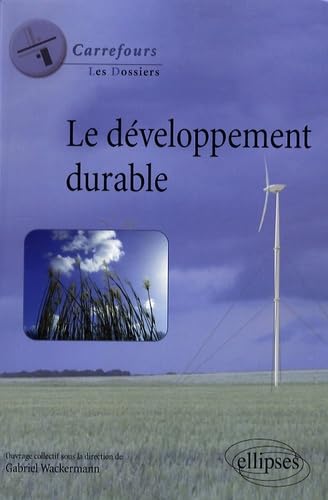 Le développement durable 9782729839550