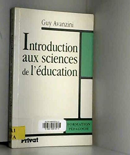 Introduction aux sciences de l'education 9782708936171