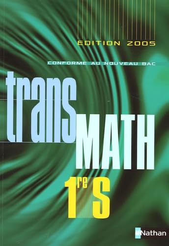 Transmath 1e S - Programme 2005 9782091726311