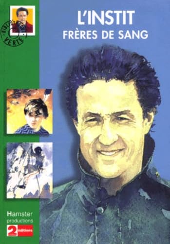 L'Instit. Frères de sang 9782012003859