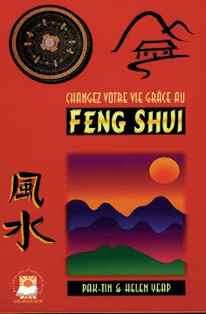 Changer votre vie grâce au Feng-shui 9789571324388
