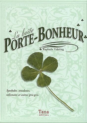 La Boîte porte-bonheur 9782845671140
