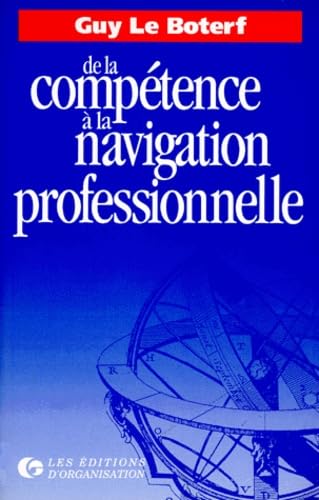 De la Compétence à la Navigation Professionnelle 9782708120211