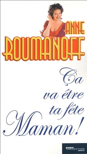 Ca va être ta fête, Maman ! 9782258067141