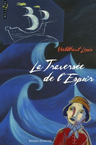 La Traversée de l'Espoir 9782747010689