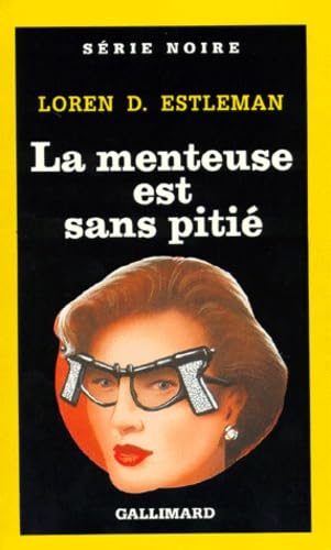 La menteuse est sans pitié 9782070492565