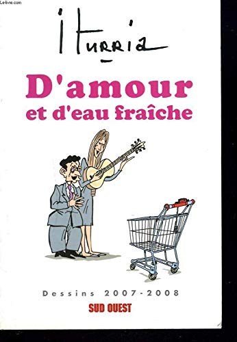 D AMOUR ET D EAU FRAICHE.