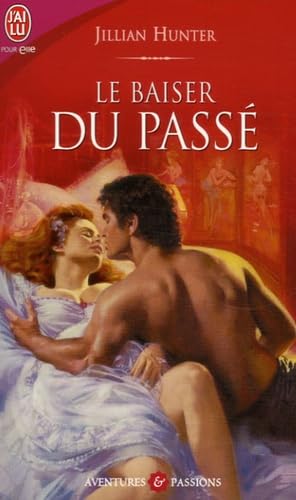 Le baiser du passé 9782290352441