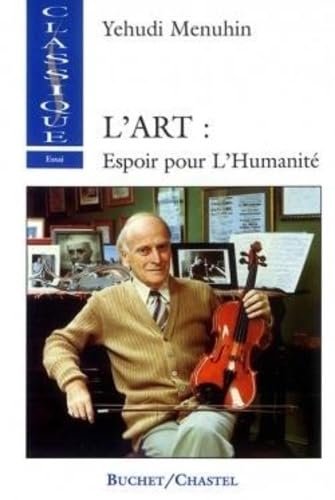 Art, espoir, humanité. Réimpression 9782283018057