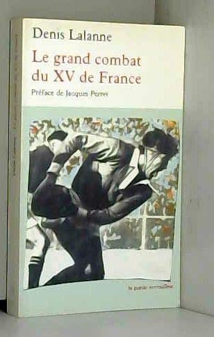 Le grand combat du XV de France 9782710305903