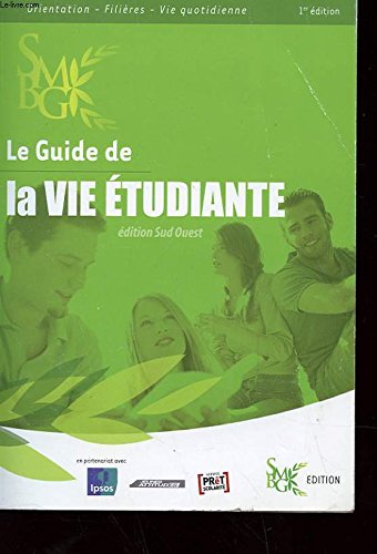 Le guide de la vie etudiante 9782849720035