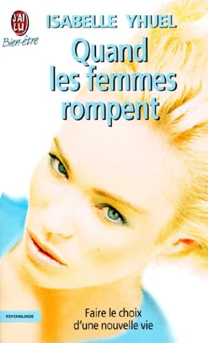 Quand les femmes rompent 9782290303009