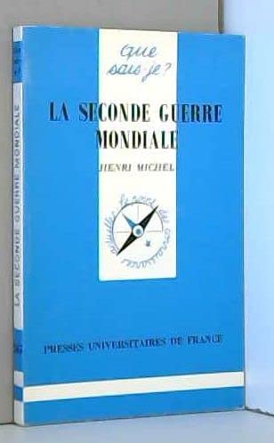La Seconde Guerre mondiale 9782130425045