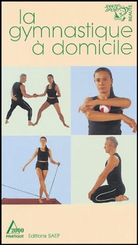 La gymnastique à domicile 9782737231209