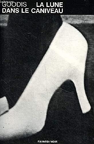 La Lune dans le caniveau 9782213009995