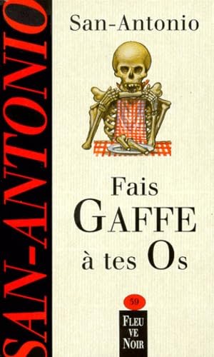 FAIS GAFFE A TES OS 9782265066885