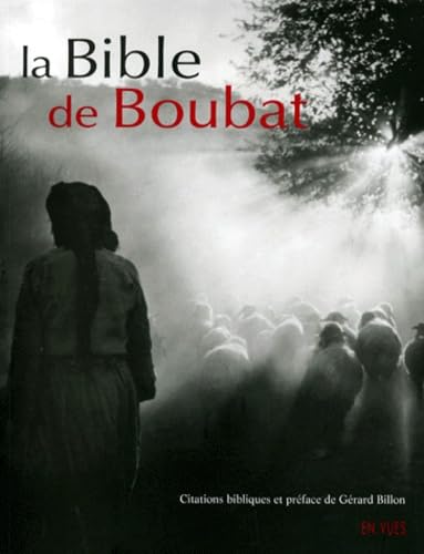 La Bible de Boubat 9782911966033