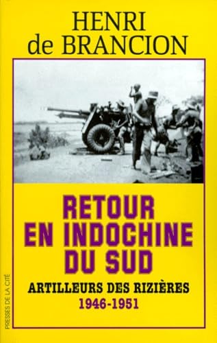RETOUR EN INDOCHINE DU SUD 9782258050044