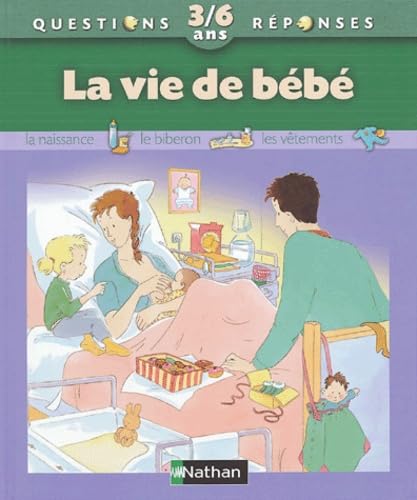 La Vie de bébé 9782092504628