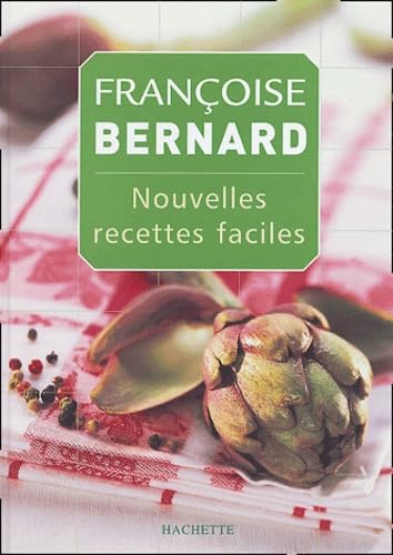 Nouvelles recettes faciles 9782012368613