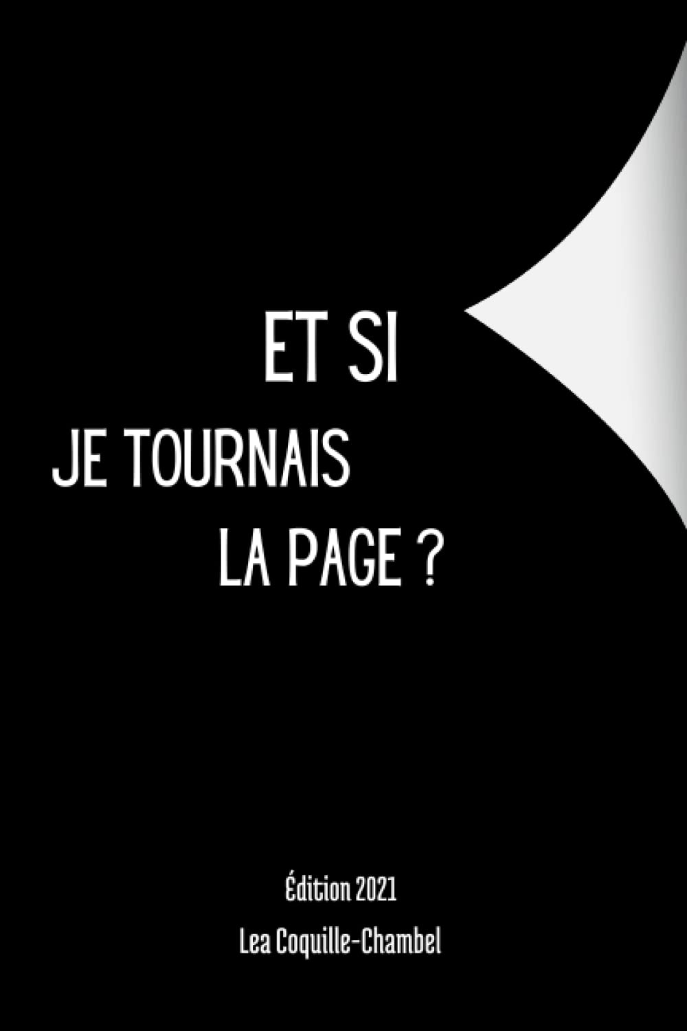 Et si je tournais la page ? 9798757752594
