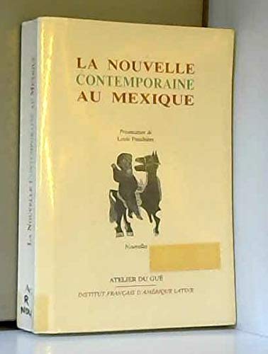 La nouvelle contemporaine au Mexique 9782902333301