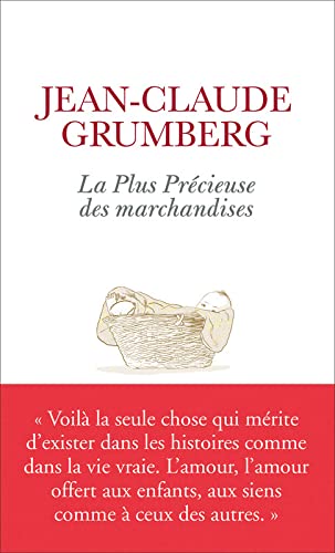 La plus précieuse des marchandises 9782298156379