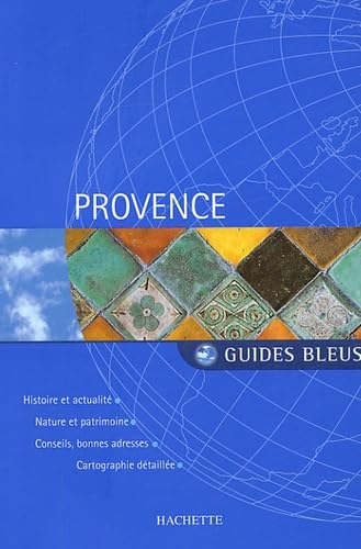 Guide Bleu : Provence 9782012402522