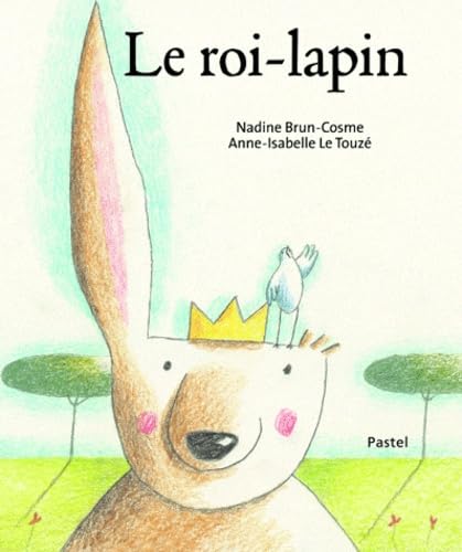 Roi lapin (Le) 9782211202985