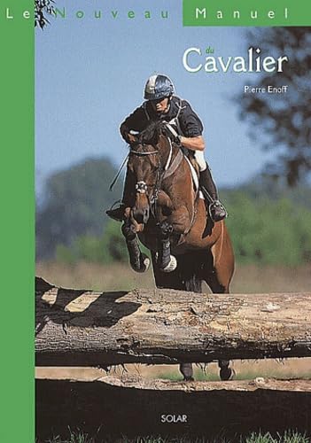 nouveau manuel du cavalier 9782263031861