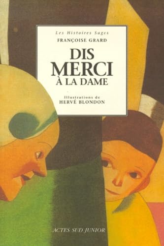 Dis Merci à la dame 9782742727858